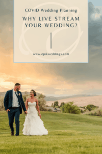 Live Streaming Weddings by Epik Weddings